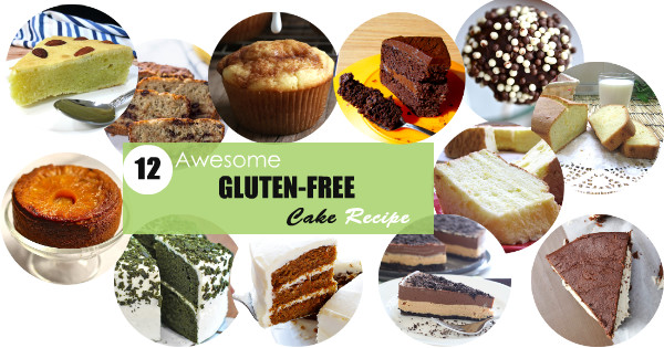 12 Awesome Gluten-Free Cake Recipes You’ve Got to Try